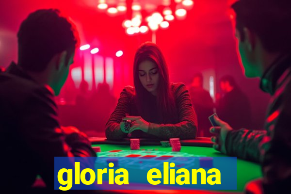 gloria eliana ribeiro letra